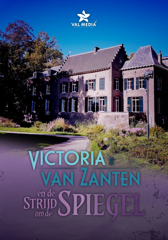 Victoria & Van Zanten en de Strijd om de Spiegel